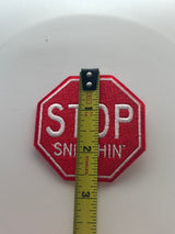 Stop Stitchin Embroidery Patch Patches